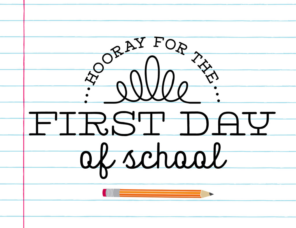 Hooray for the First Day of School