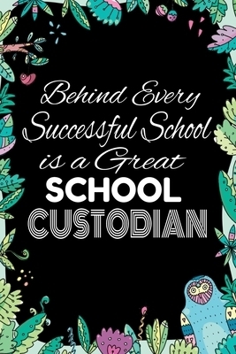 Behind Every Successful School is a Great School Custodian